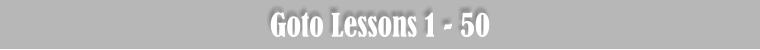 Goto Lessons 1 - 50